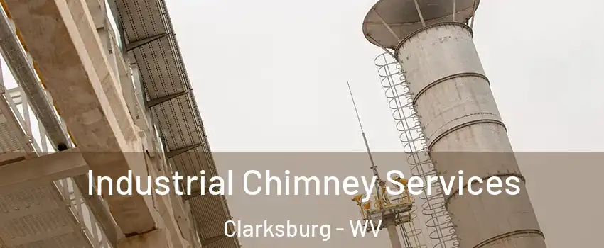  Industrial Chimney Services Clarksburg - WV