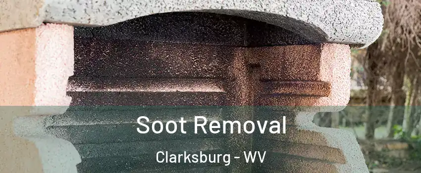  Soot Removal Clarksburg - WV